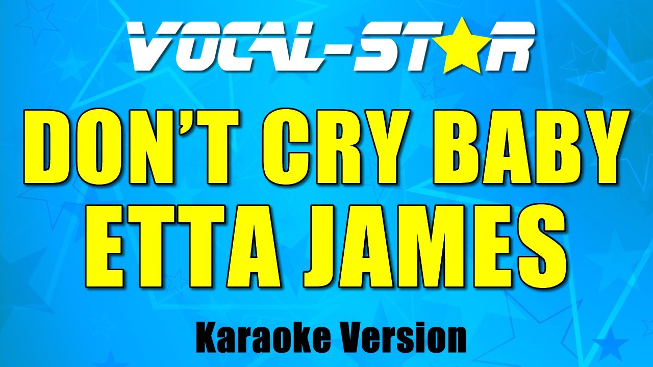 Don't Cry Baby