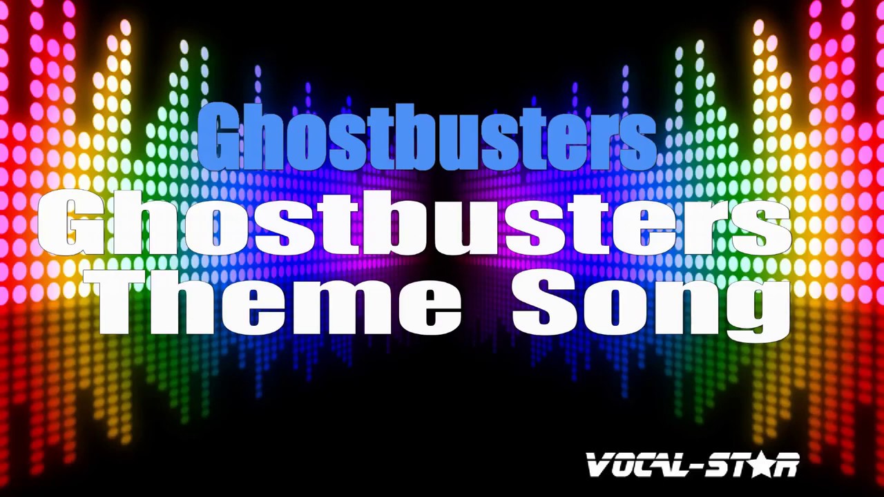 Ghostbusters Theme Song