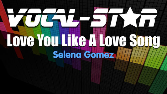 Love You Like A Love Song