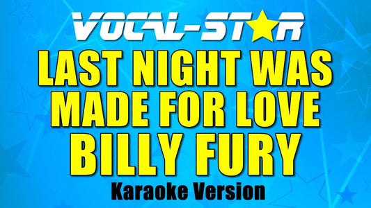 Last Night Was Made For Love