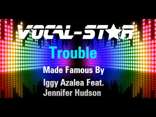 Trouble