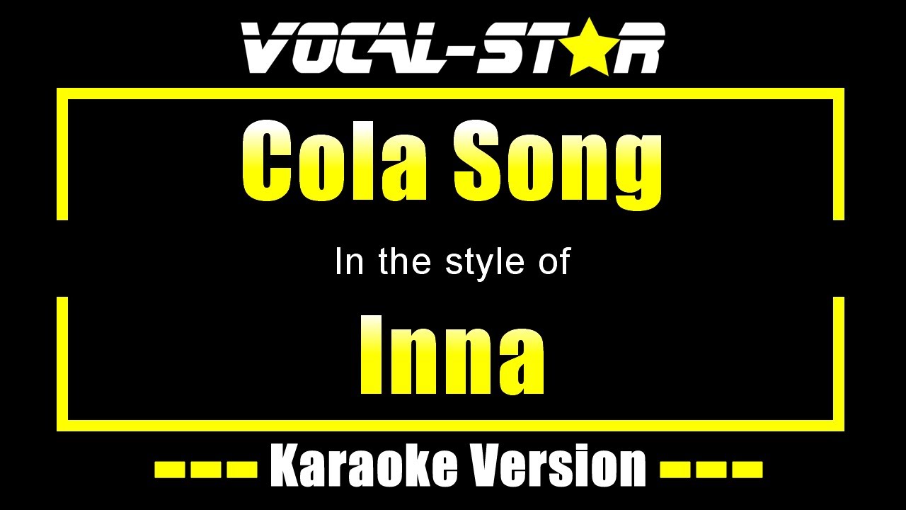 Cola Song