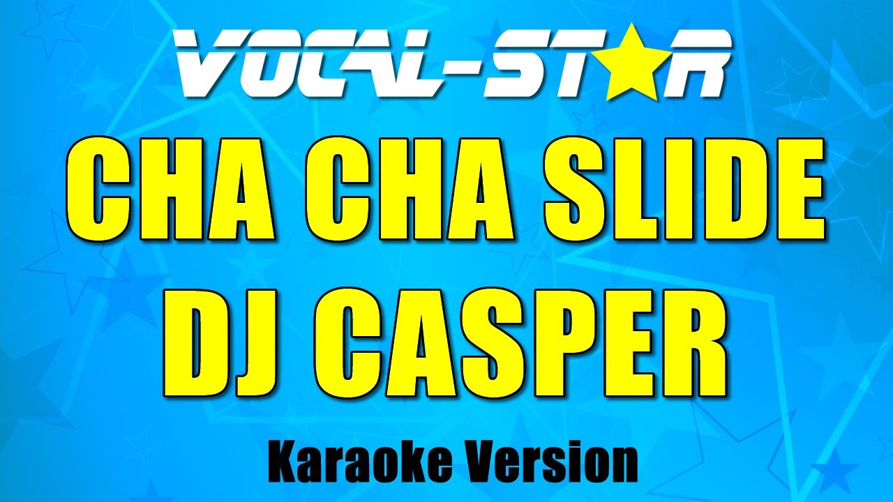 Cha Cha Slide