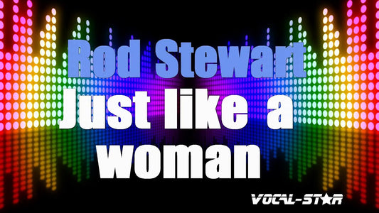 Just Like A Woman