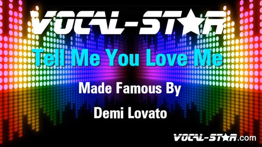 Tell Me You Love Me
