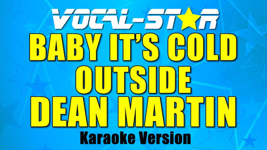 Baby It's Cold Outside