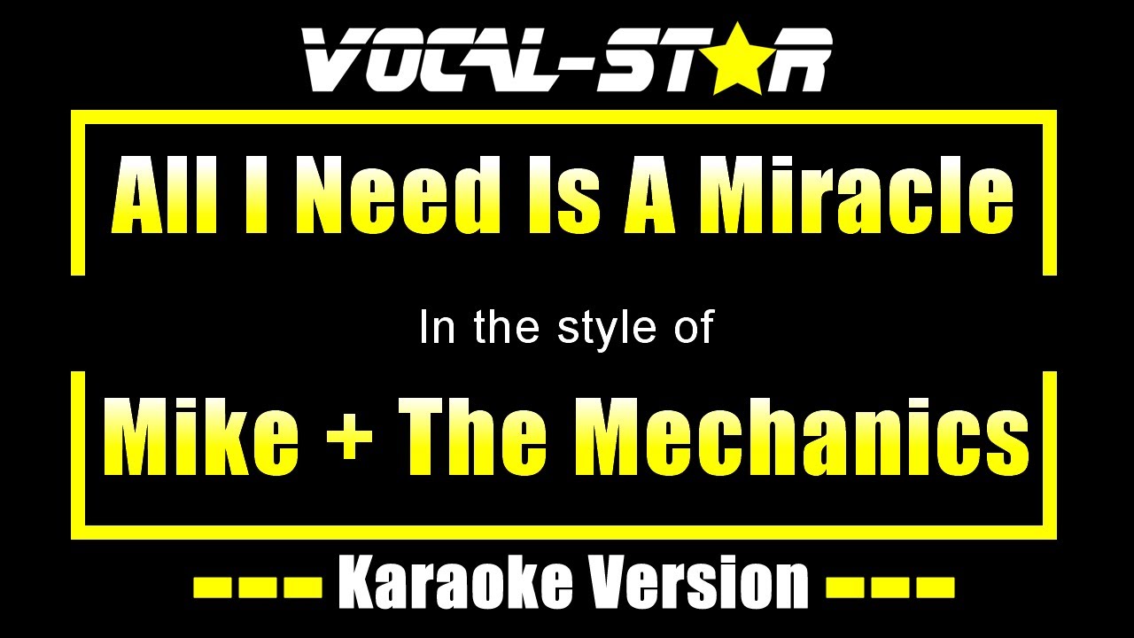 All I Need Is A Miracle