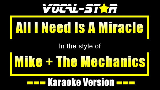 All I Need Is A Miracle