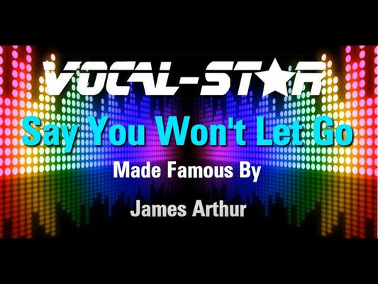 Say You Won't Let Go