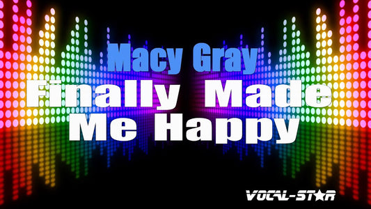 Finally Made Me Happy