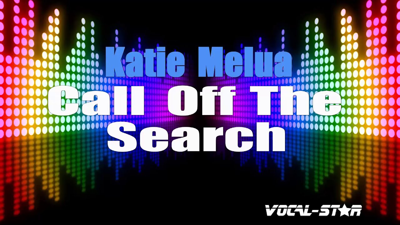 Call Off The Search