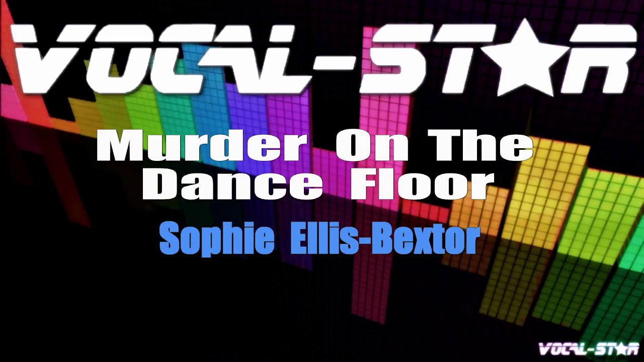 Murder On The Dance Floor