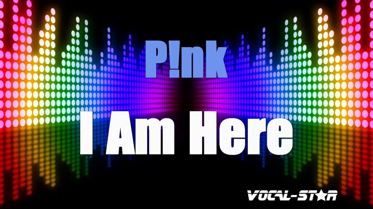 I Am Here