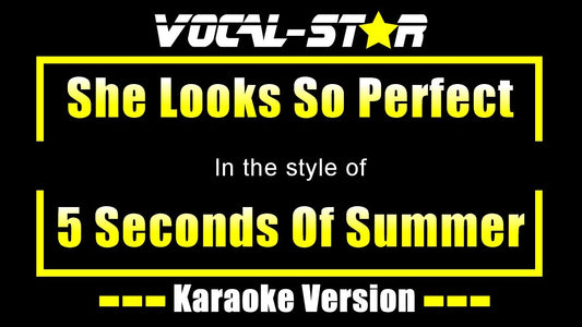 She Looks So Perfect