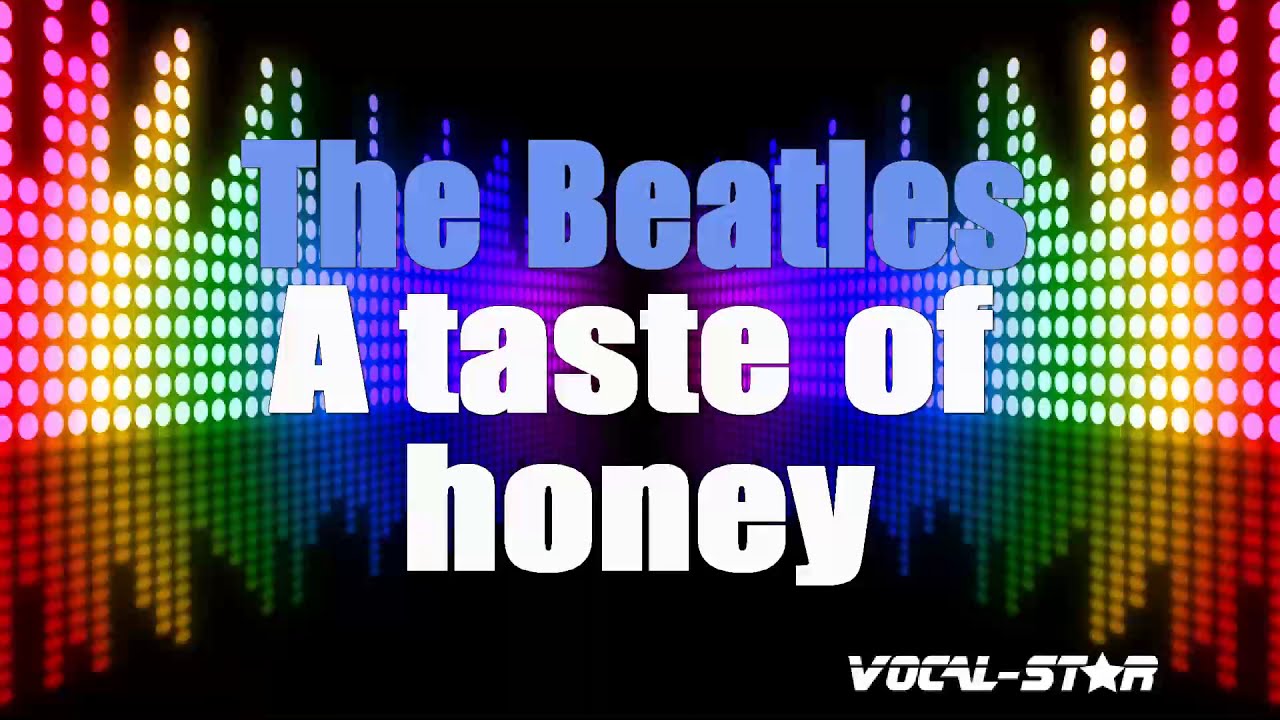 A Taste Of Honey