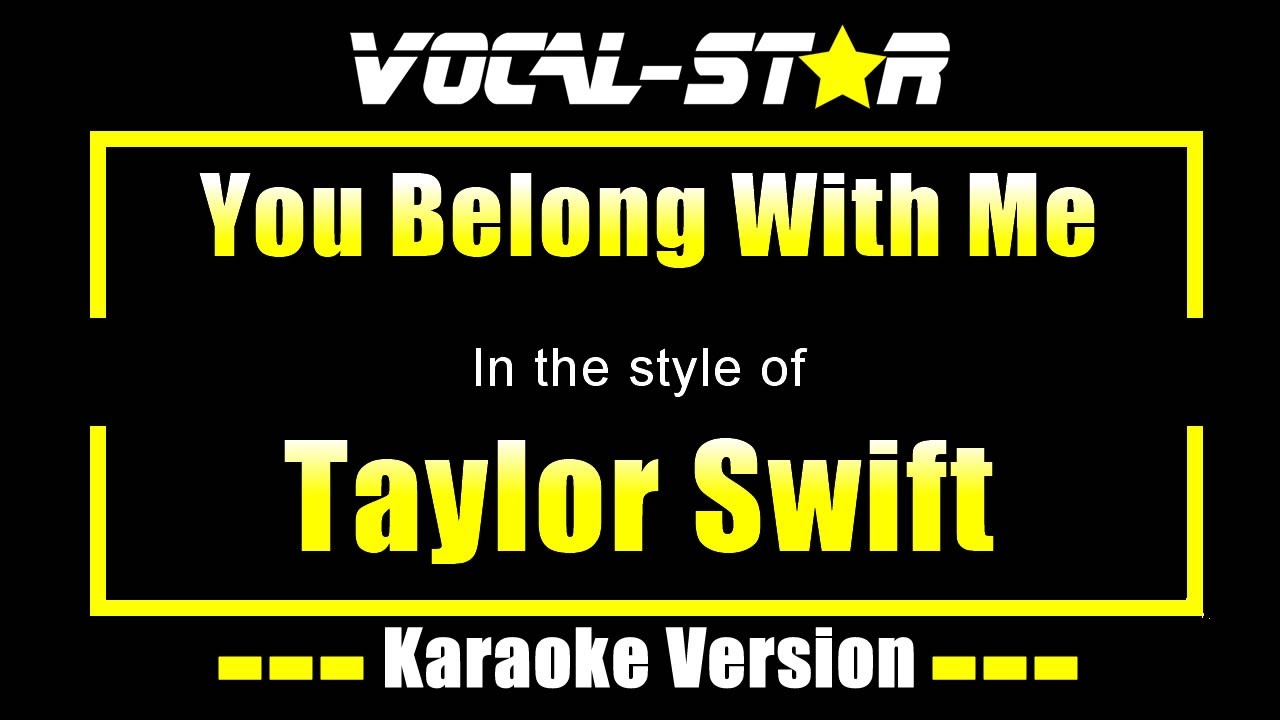 You Belong With Me