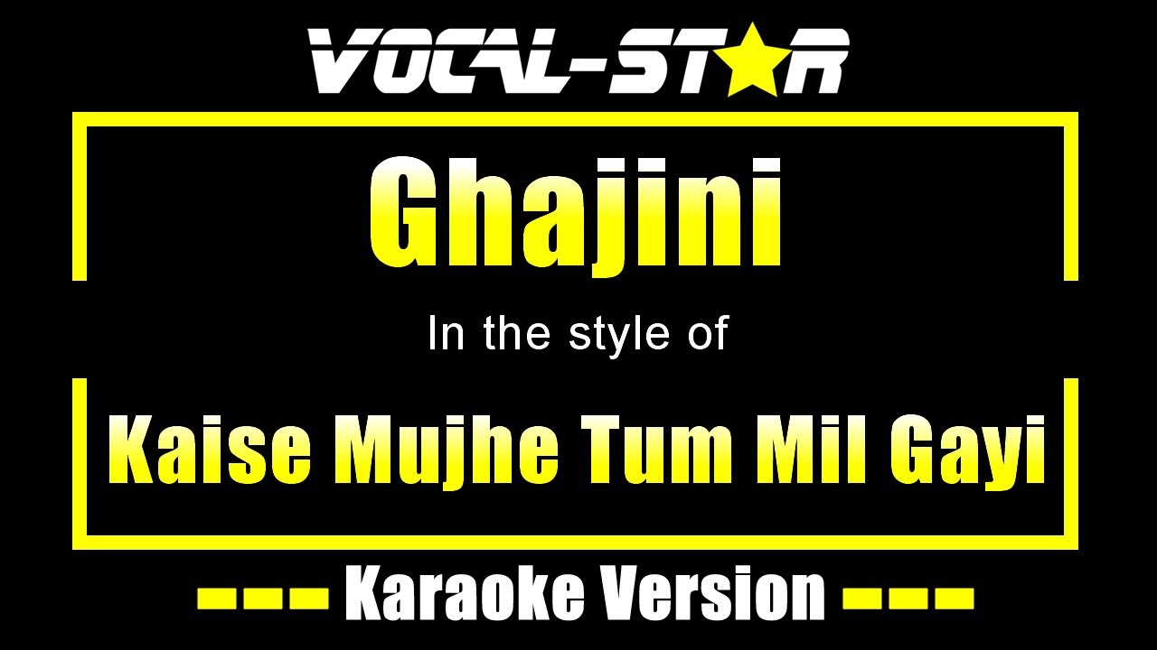 Kaise Mujhe Tum Mil Gayi