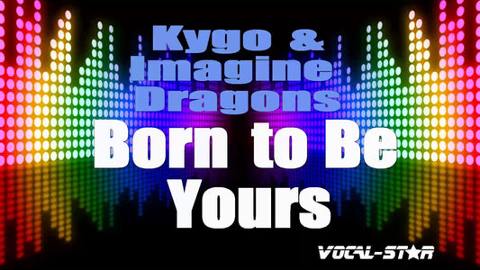 Born to Be Yours