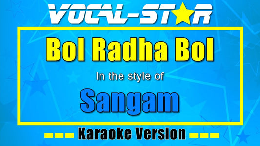 Bol Radha Bol