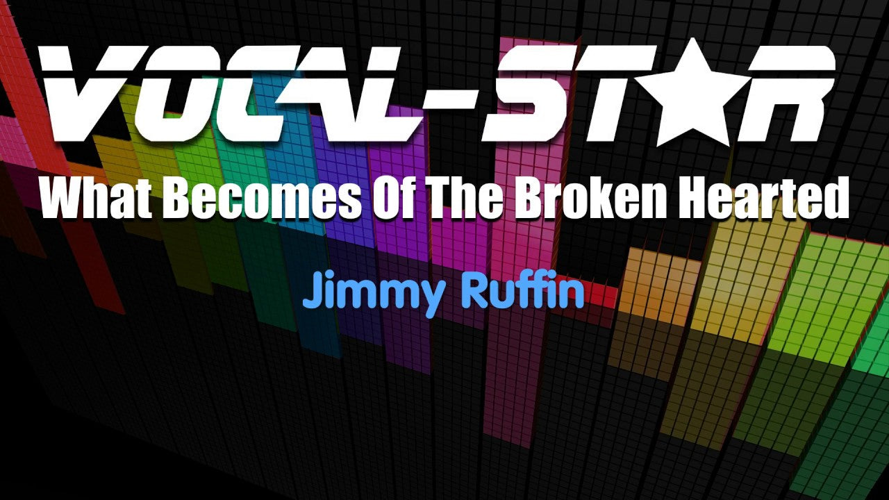 What Becomes Of The Broken Hearted
