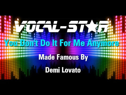 You Don't Do It For Me Anymore