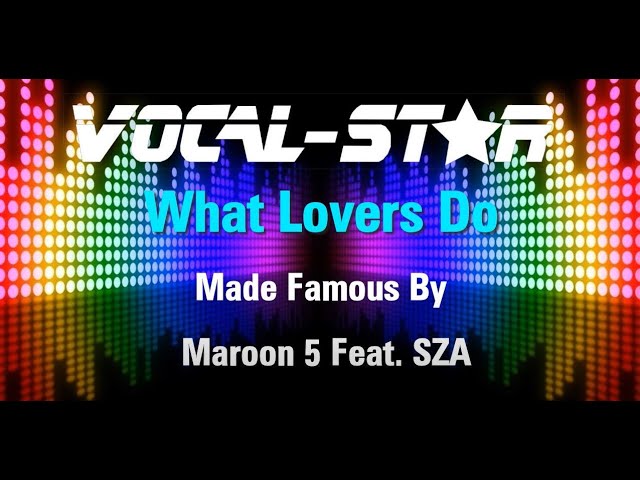 What Lovers Do