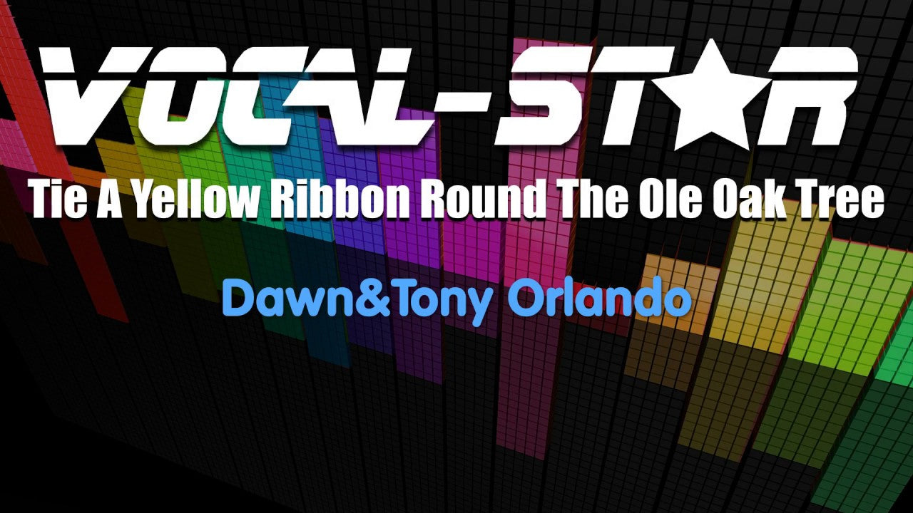Tie A Yellow Ribbon Round The Ole Oak Tree