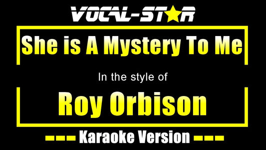 She Is A Mystery To Me