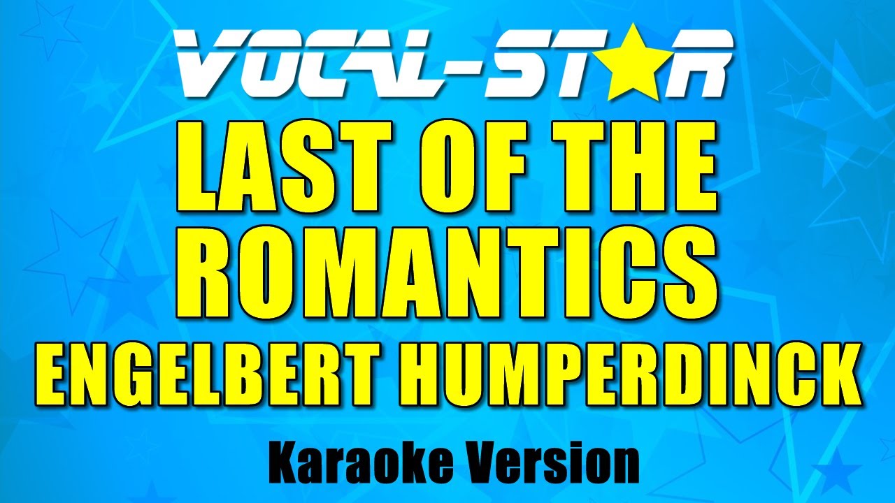 Last Of The Romantics