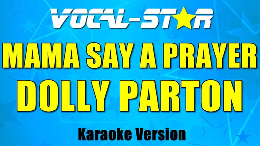 Mama Say A Prayer