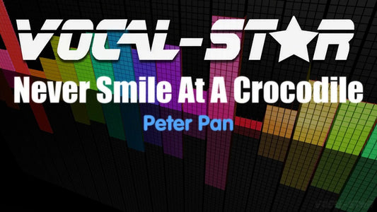 Never Smile At A Crocodile